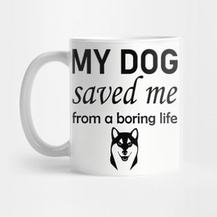 Dog Quotes Mug